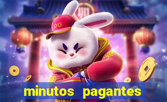 minutos pagantes fortune tiger atualizado